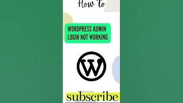 WordPress Admin Login Not Working
