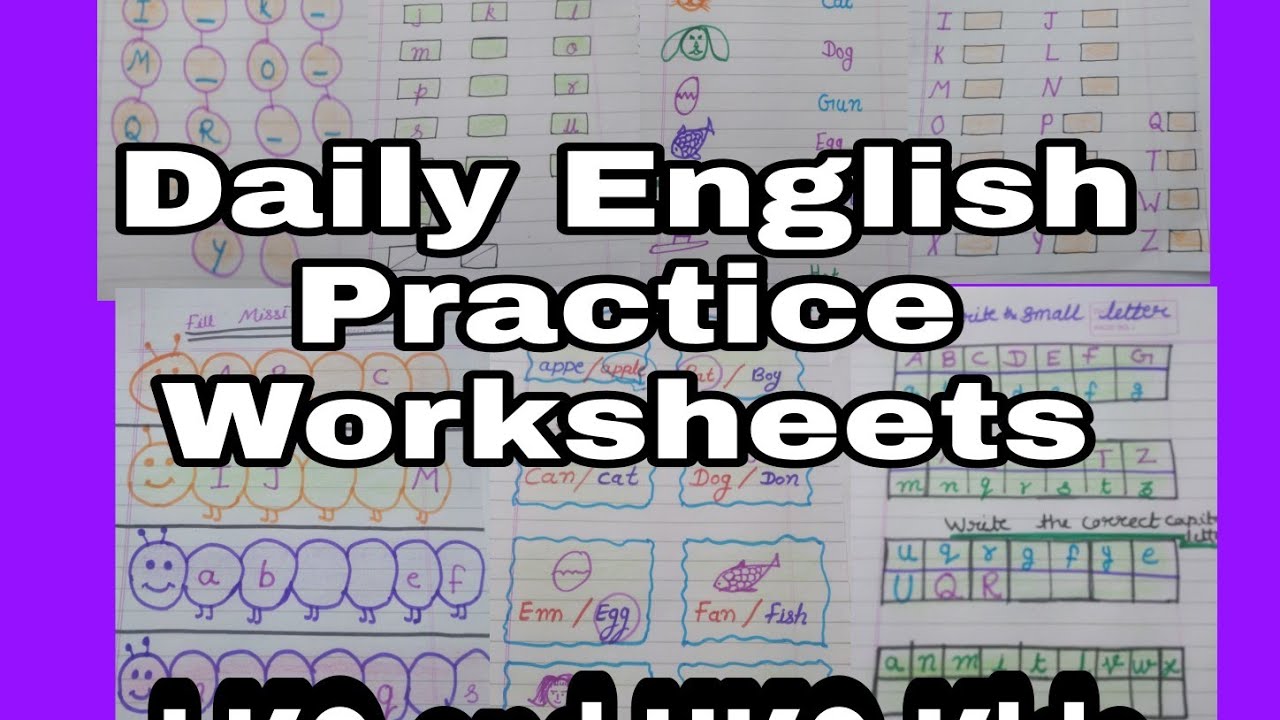 lkg english daily practice worksheets youtube