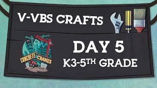V-VBS 2020 Craft Instructions | Day 5