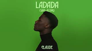 Claude - Ladada (Sing-along NL)