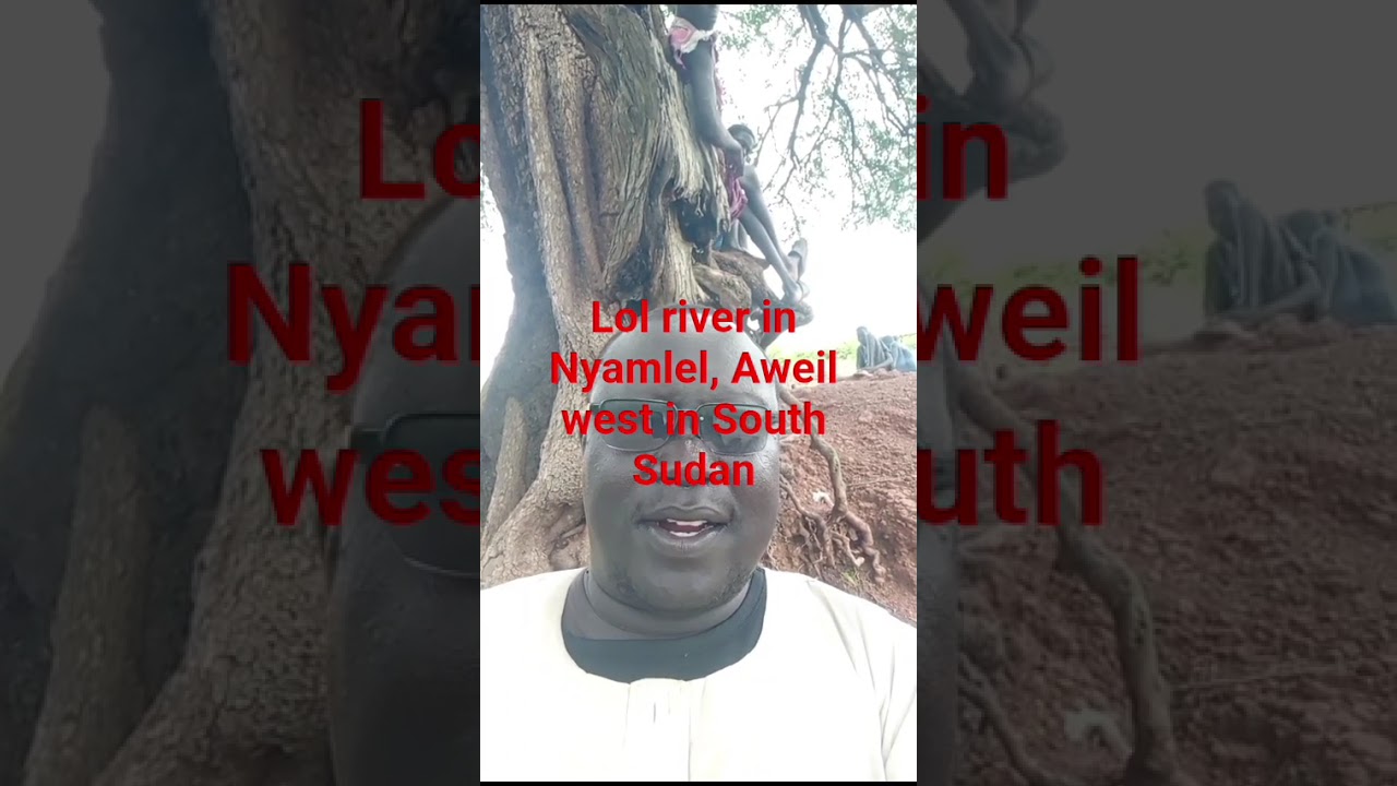 Amazing scenery in Aweil west, Nyamlel South Sudan