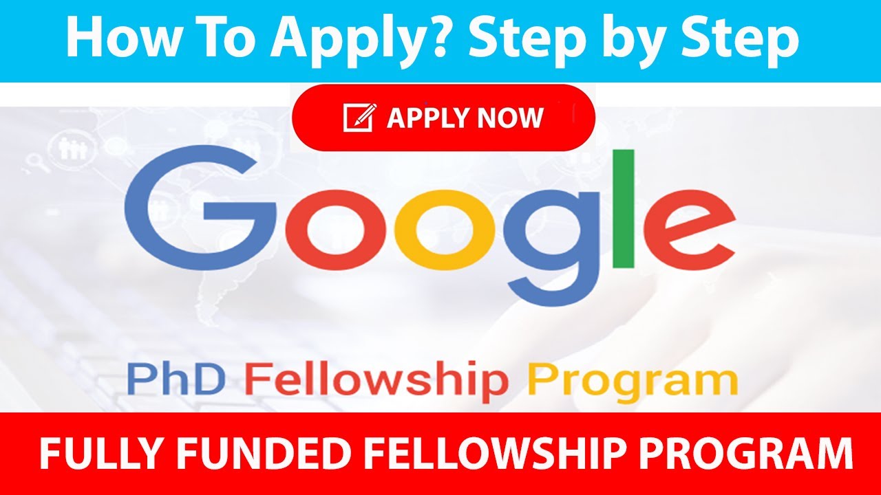 google phd fellowship 2021