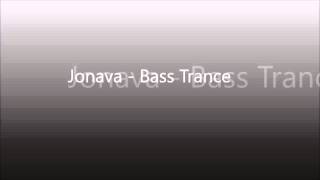 Jonava   Bass Trance
