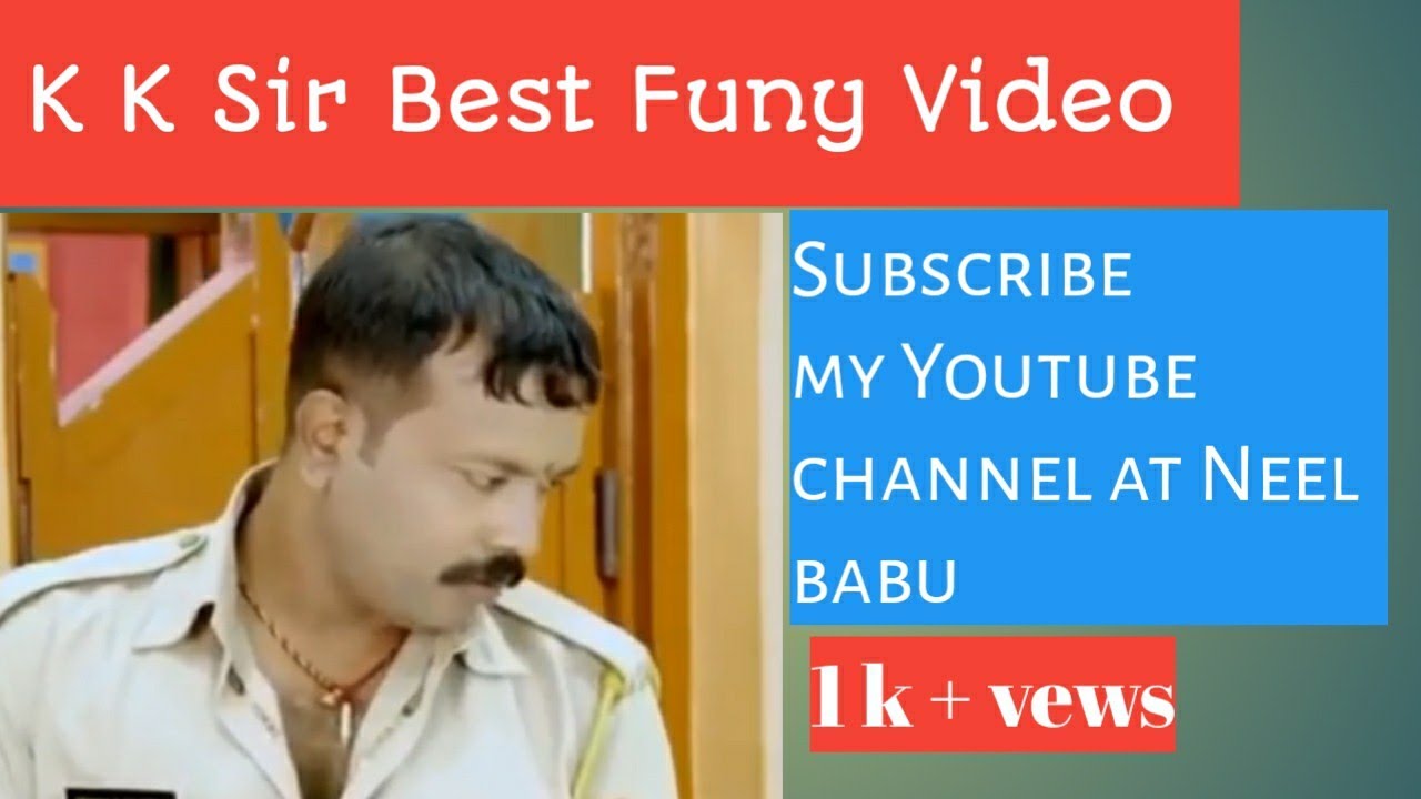Kk Sir Best Funny Video YouTube