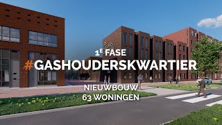 Nieuwbouw 1E Fase Gashouderskwartier