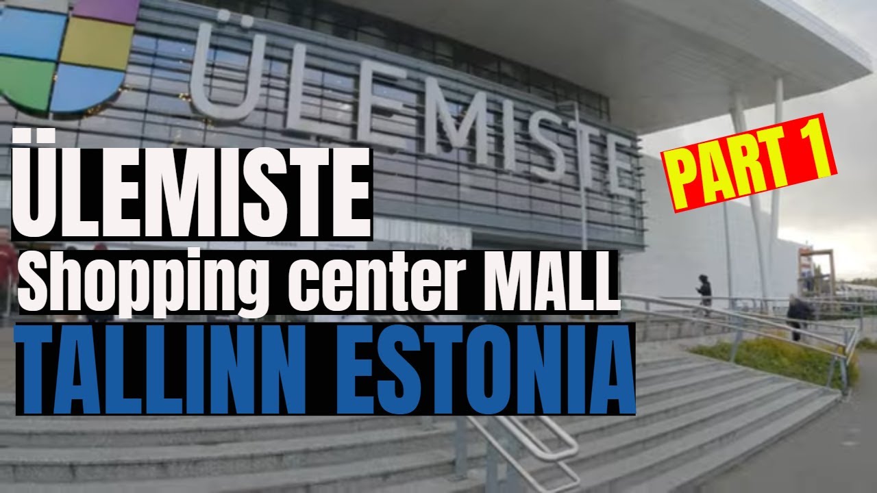 Ulemiste Shopping Center Mall Tallinn Estonia part1 YouTube