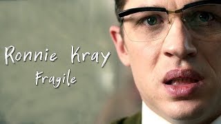  Ronnie Kray Fragile