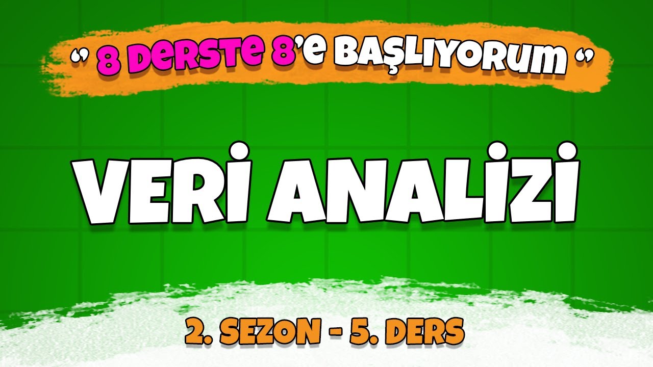 LGS 2023 Yaz Kampı | 8 Derste 8 | 2. Sezon 5. Ders | Veri Analizi