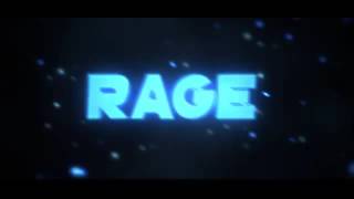 RAGE INTRO