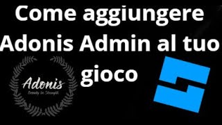 How to Add Adonis Admin to Your Game in Roblox Studio - Complete Guide