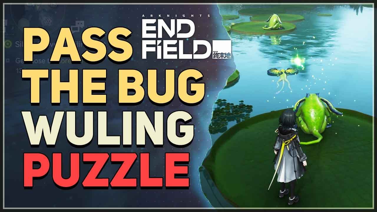 Pass The Bug Puzzle Arknights Endfield