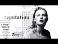 reputation by taylor swift but it's only the bridges