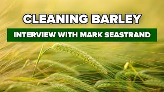 Grain cleaner "Metra Group", cleaning barley. Interview with Mark Seastrand, North Dakota