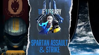 Spartan Assault & Strike  Completely Underrated \\ The Library  Halo Lorecast