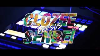 CLOZEE versus SENBEÏ - 02 Juin 2017 (Teaser) @BanzaiLab