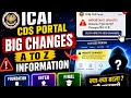 Breaking News | ICAI CDS Portal big Changes A TO z Information CA Foundation,Inter &amp; Final 