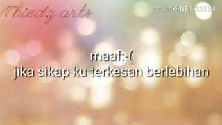 Kata perpisahan buat pacar sedih...