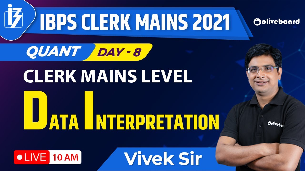 IBPS Clerk Mains DI 2021 | Data Interpretation for IBPS Clerk Mains ...