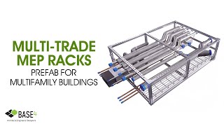 Multi-Trade MEP Racks-Prefab For Multifamily Buildings