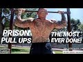 THE MOST PULL UPS EVER DONE FRESH OUT OF PRISON!