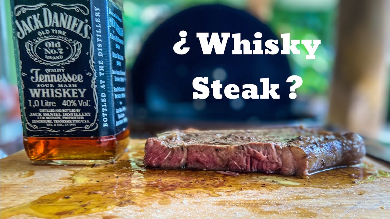 ¿ STEAK CON WHISKY ? YouTube