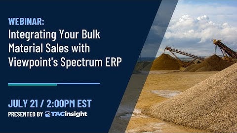 Integrating Bulk Material Sales with Viewpoint