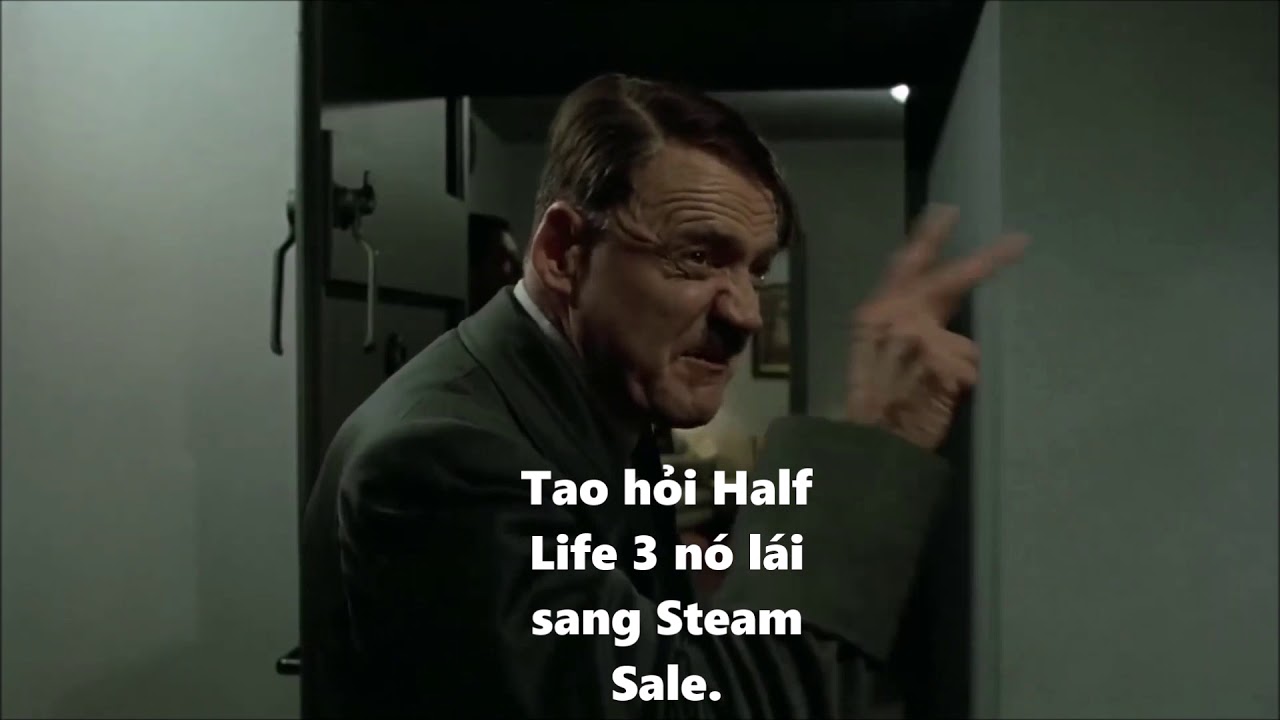 half life 3 ข่าว  2022  Hitler gọi cho Gaben hỏi về Half Life 3 và cái kết