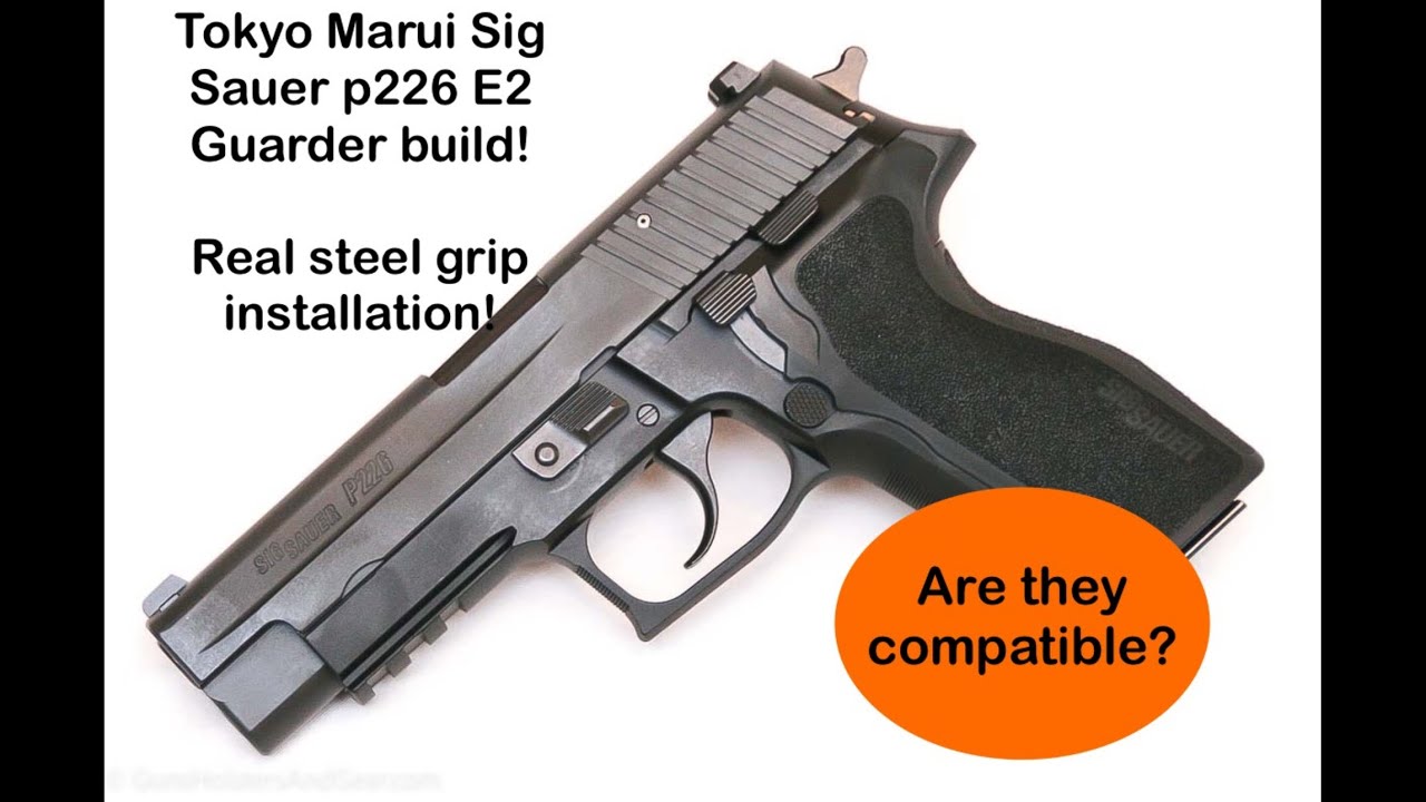 Tokyo Marui sig Sauer p226 houge real steel grips fitting guide