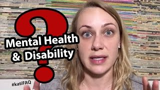 Mental health and disability!