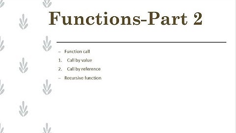 C Programming|Function Part-2|Parameter Passing Methods And Recursion In Functions|AKRUTI DAVE