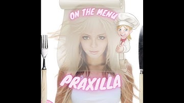 Praxilla - On the menu (Lyric Video)