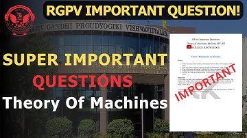 Theory of Machines | Mechanical Engineering 4th Sem | RGPV | #rgpv #rgpvexam #rgpvnews #rgpvupdate