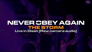 NEVER OBEY AGAIN - THE STORM Live @ Club Hell Diest (raw camera audio) by @TheMetalScream666