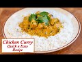 Chicken Curry!  Quick n Easy