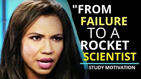 From FAILING STUDENT to ROCKET SCIENTIST - The Motivational Video that Will Change Your Life.