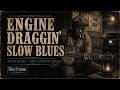 Engine Draggin’ Slow Blues | Raw Delta Blues Highway Song | BlueFrame STUDIO