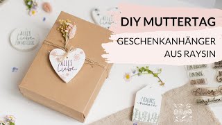 Deko-Anhänger aus dem Gießpulver Raysin - DIY Idee für Muttertag