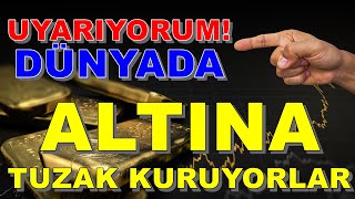 Uyarıyorum | Altında Büyük Oyun Var | Altın Yorumları | Dolar Yorumları | Borsa