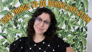 Free Things to Do During High Cost of Living and Inflation from a Frugal Person by Jacinia Perez 289 views 6 months ago 8 minutes, 5 seconds