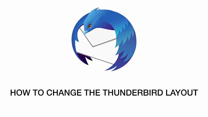 How to change the Thunderbird layout