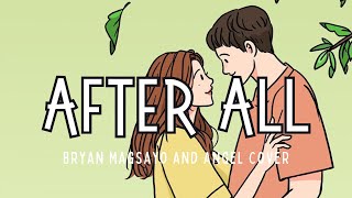 AFTER ALL -Peter Cetera Cover by Bryan Magsayo and Angel