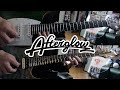 That&#39;s why I&#39;m here. / Afterglow【Guitar Cover】