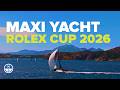 Canting Keels & Cutting-Edge Tech: Inside the 2026 Maxi Yacht Rolex Cup