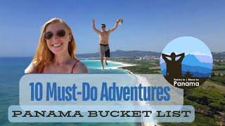 Panama Bucket List: 10 Must-Do Adventures