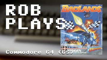 "Badlands" on C64 (50fps Real Hardware) - Rob Plays 3.13