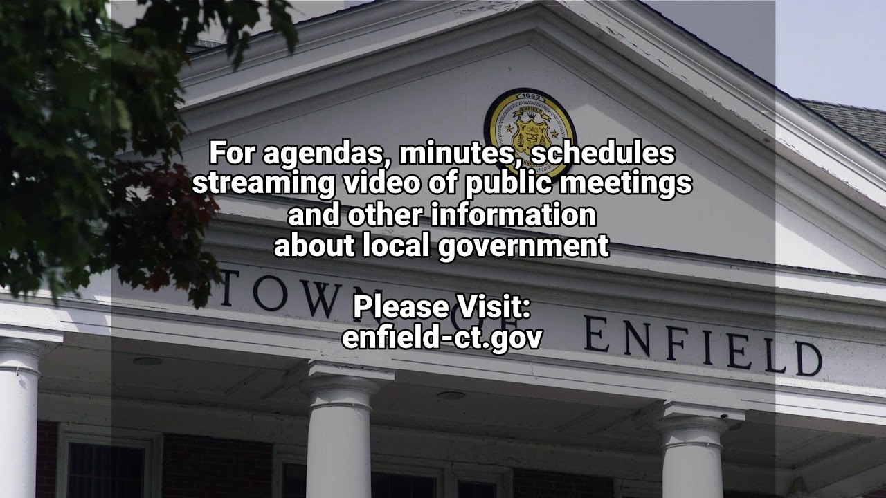 Enfield, CT Town Council August 8, 2022 YouTube