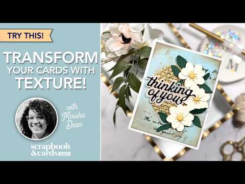 Transform Your Cards with Texture!