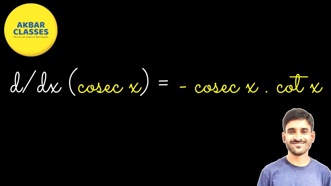 Derivative Of Cosec X Proof D dx cosec X Cosec X Cot X derivative-of-cosec-x-proof-d-dx-cosec-x-cosec-x-cot-x