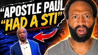 Pastor Says Paul Had A STI | This is Bad