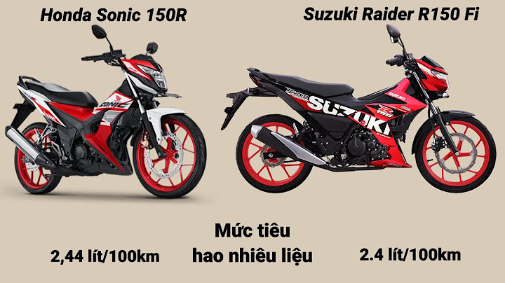 So sánh suzuki raider fi với honda sonic 150r năm 2024